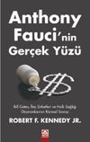 Anthony Faucı'nin Ger&ccedil;ek Y&uuml;z&uuml;