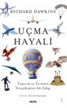 Uçma Hayali &amp; Tasarım ve Evrimin Yerçekimini Alt Edişi