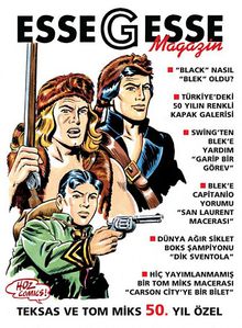 EsseGesse Magazin & Teksas ve Tom Miks 50. yıl Özel