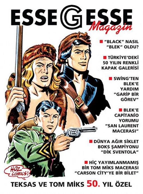 EsseGesse Magazin & Teksas ve Tom Miks 50. yıl Özel