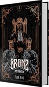 Bronz 2: İmparator (Ciltli)