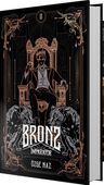 Bronz 2: İmparator (Ciltli)