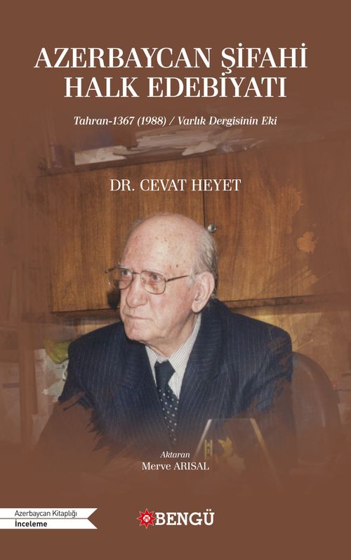 Azerbaycan Şifahi Halk Edebiyatı  Tahran-1367 (1988) / Varlık Dergisinin Eki