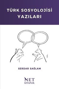 Türk Sosyolojisi Yazıları