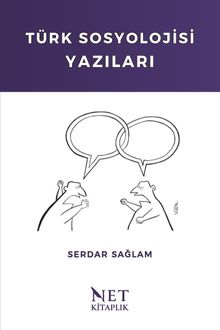 Türk Sosyolojisi Yazıları