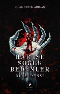 Harese: Soğuk Bedenler & Ölüm Dansı