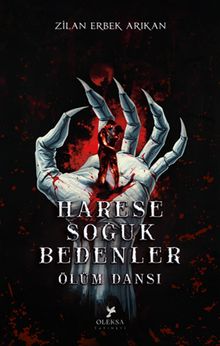 Harese: Soğuk Bedenler & Ölüm Dansı