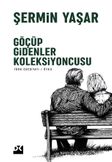 Göçüp Gidenler Koleksiyoncusu