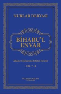 Biharu'l Envar C. 7-8