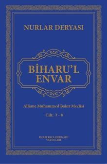 Biharu'l Envar C. 7-8