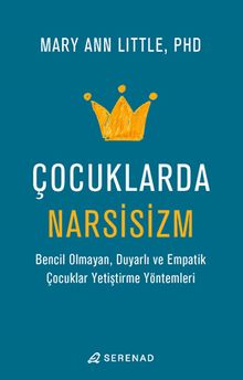 Çocuklarda Narsisizm