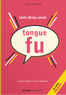 Tongue Fu &amp; Sözlü Dövüş Sanatı