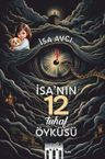 İsa'nın 12 Tuhaf Öyküsü