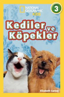 National Geographic Kids / Kediler ve Köpekler