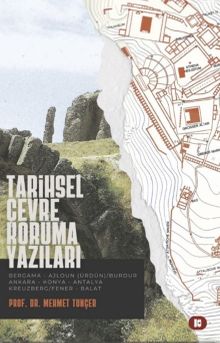 Tarihsel Çevre Koruma Yazıları