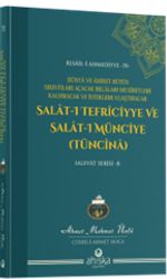 Salat-ı Tefriciyye ve Salatı Münciye Tüncina