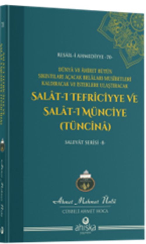 Salat-ı Tefriciyye ve Salatı Münciye Tüncina