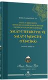 Salat-ı Tefriciyye ve Salatı Münciye Tüncina