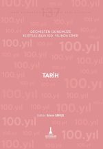Tarih & Geçmişten Günümüze Kurtuluşunun 100. Yılında İzmir