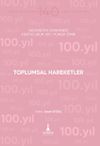 Toplumsal Hareketler & Ge&ccedil;mişten G&uuml;n&uuml;m&uuml;ze Kurtuluşunun 100. Yılında İzmir