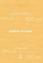 Edebiyat ve Sanat & Geçmişten Günümüze Kurtuluşunun 100. Yılında İzmir