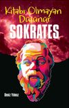 Sokrates / Kitabı Olmayan D&uuml;ş&uuml;n&uuml;r