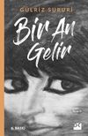 Bir An Gelir