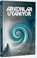 Arkonlar Uyanıyor