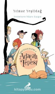 Adaçalı Tepesi /  Saklı İzler Kulübü -3 - Yılmaz Yeşildağ