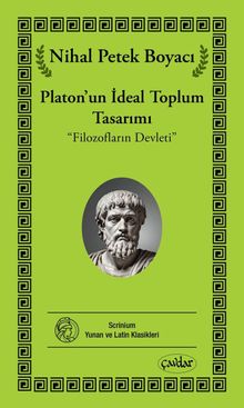 Platon'un İdeal Toplum Tasarımı