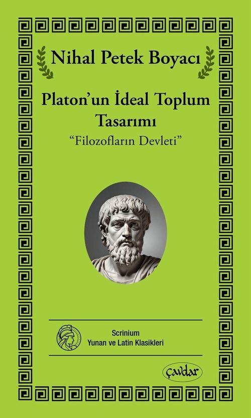 Platon'un İdeal Toplum Tasarımı