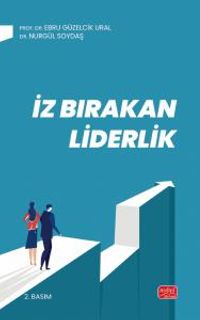 İz Bırakan Liderlik & Kuram ve Uygulamada Liderlik, Liderlik İletişim Becerileri