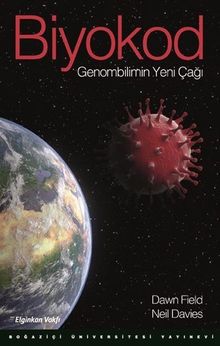 Biyokod & Genombilimin Yeni Çağı
