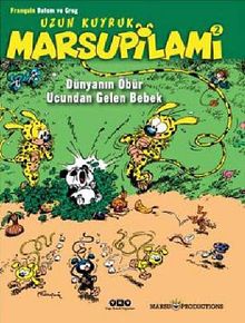 Uzun Kuyruk Marsupilami  & Dünyanın Öbür Ucundan Gelen Bebek