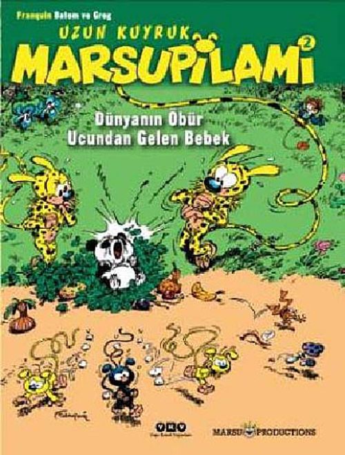 Uzun Kuyruk Marsupilami  & Dünyanın Öbür Ucundan Gelen Bebek