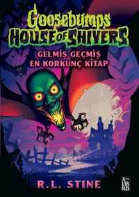 Goosebumps 6 / Gelmiş Geçmiş En Korkunç Kitap
