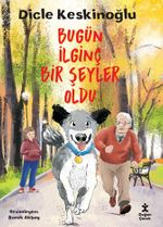 Bugün İlginç Bir Şeyler Oldu