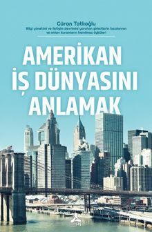 Amerikan İş Dünyasını Anlamak