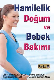 Hamilelik Doğum ve Bebek Bakımı