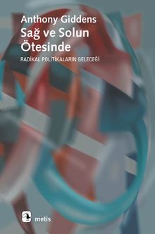 Sağ ve Solun Ötesinde