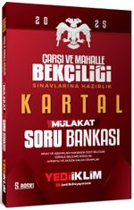 2025 Çarşı ve Mahalle Bekçiliği Sınavlarına Hazırlık Kartal Mülakat Soru Bankası 