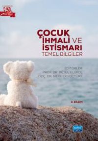 Çocuk İhmali ve İstismarı & Temel Bilgiler