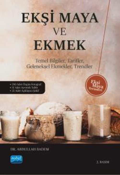 Ekşi Maya ve Ekmek & Temel Bilgiler, Tarifler, Geleneksel Ekmekler, Trendler