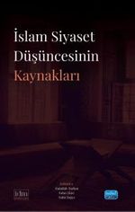 İslam Siyaset Düşüncesinin Kaynaklar