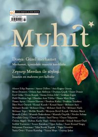 Muhit Dergi Aylık Edebiyat Dergisi Sayı:60 Aralık 2024