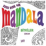 Bana Renk Ver Mandala / Bitkiler Çocuk 