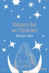 Yabancılar ve Ötekiler