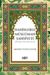 Hadislerle M&uuml;sl&uuml;man Şahsiyeti