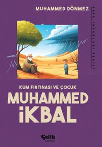 Kum Fırtınası ve Çocuk & Muhammed İkbal