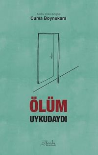 Ölüm Uykudaydı